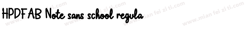 HPDFAB Note sans school regular字体转换